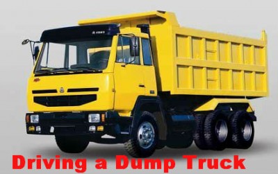 How to Drive a Dump Truck Driving a Dump Truck