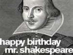 About William Shakespeare Birthday