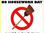 No Housework Day