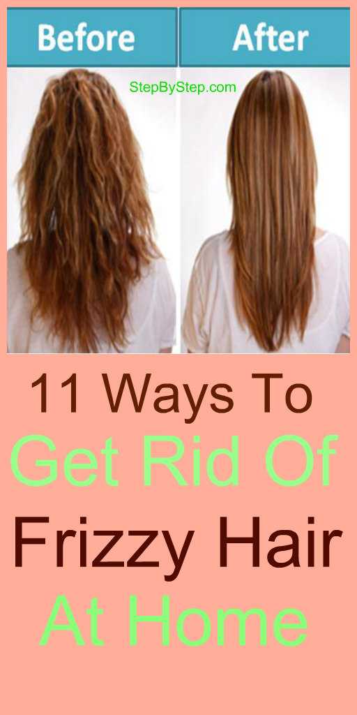 11 Ways to Get Rid of Frizzy Hair at Home