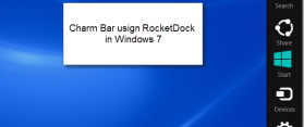 Windows 8 Charms Bar in Windows 7 Vista and XP Using a RocketDock Skin
