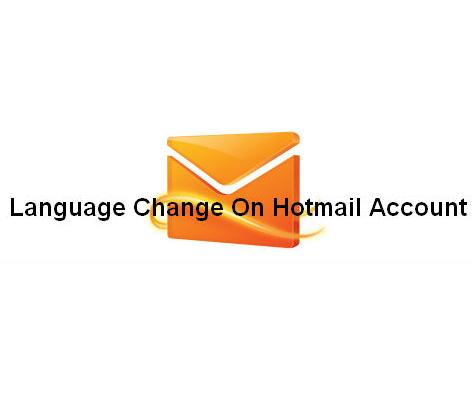 change language on Hotmail Account