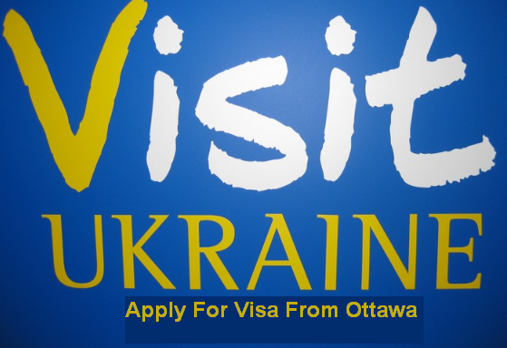 Ukraine Tourist Visit Visa from Ottawa