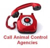 call animal control agencies