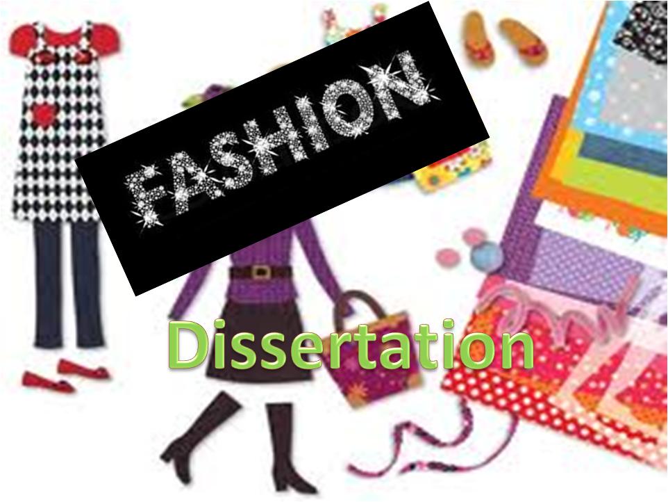 dissertation fashion industry