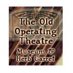 The Old Operating Theatre Museum London