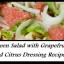 Green Salad with Grapefruit and Citrus Dressing Recipe