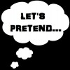 Pretend