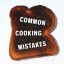 common cooking mistakes
