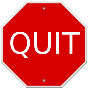 How to Be More Successful Merely by Quitting